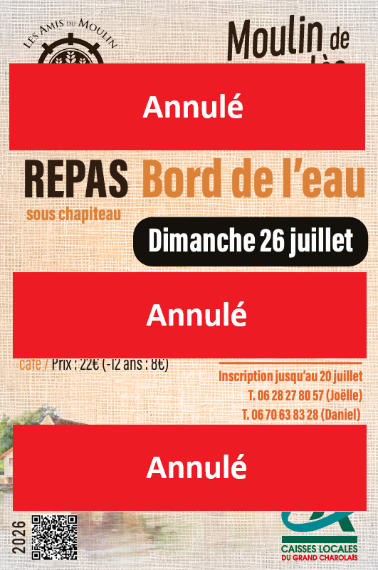 Flyer du repas organisé au moulin le 26 juillet 2026 avec mention annulé